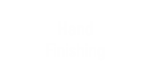 Hand Finished